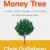 The Money Tree: A Story About Finding the Fortune in Your Own Backyard (English Edition) - 