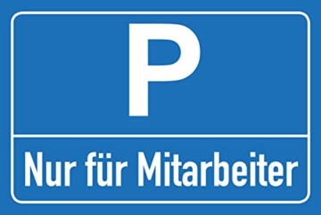 Allesklaro Digitaldruck Parkplatz Schild blau – Nur für Mitarbeiter – Querformat – 4 mm Alu Verbundplatte (45 x 30 cm) - 1