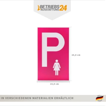Betriebsausstattung24® Parkplatzschild Frauenparkplatz - Polystyrol, 15,0 x 25,0 cm - Befestigungsart: Zum Verschrauben - Farbe: Dunkel Rosa - Symbol: P, Frau - Gewicht: 100 g - 2