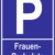 INDIGOS UG – Parkplatzschild – Frauenparkplatz – Alu-Dibond-Schild 21×15 cm – Warnung – Sicherheit – Hotel, Firma, Haus - 