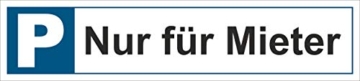 KE-Partyzubehör Parkplatz-Schild 52x11cm Kfz-Kennzeichen – Nur für Mieter – 3mm Aluverbund - 