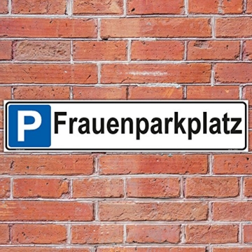 Parkplatzschild Frauenparkplatz Hinweisschild Parkplatz Kennzeichenformat 52x11cm stabile Aluminiumverbundplatte 3mm stark inkl 4 Eckbohrungen 4mm - 2