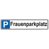 Parkplatzschild Frauenparkplatz Hinweisschild Parkplatz Kennzeichenformat 52x11cm stabile Aluminiumverbundplatte 3mm stark inkl 4 Eckbohrungen 4mm - 1