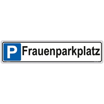 Parkplatzschild Frauenparkplatz Hinweisschild Parkplatz Kennzeichenformat 52x11cm stabile Aluminiumverbundplatte 3mm stark inkl 4 Eckbohrungen 4mm - 1