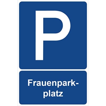 Parkplatzschild Frauenparkplatz Parken Schild Blau 30 x 20 x 0,3 cm Kunststoff Parkplatzmakierung Parken Parkplatzschilder Parkplatz Hinweisschild, Verbotsschild, Parkplatz Freihalten - 1
