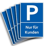 5 Stück Nur für Kunden Parkplatzschild 20 x 30 cm aus stabiler PVC Hartschaumplatte 3mm Schild Gäste mit UV-Schutz von STROBO - 1