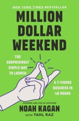 Million Dollar Weekend: The Surprisingly Simple Way to Launch a 7-Figure Business in 48 Hours (English Edition) - 1